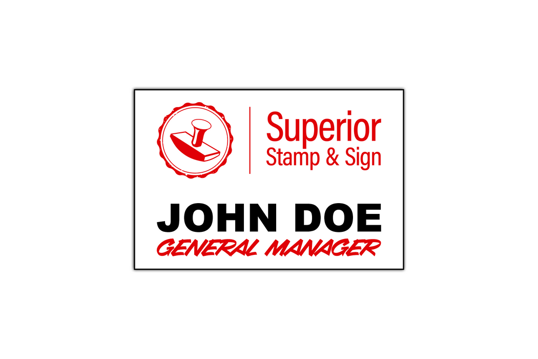 3" x 2" Printed Name Badge by Superior Stamp and Sign.