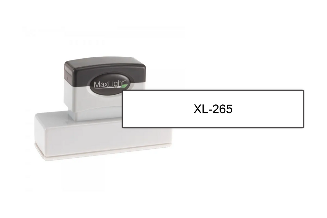 MaxLight XL-265 (11/16" x 3-5/16") by Superior Stamp and Sign.